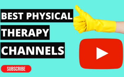 Best Physical Therapy YouTube Channels in 2022