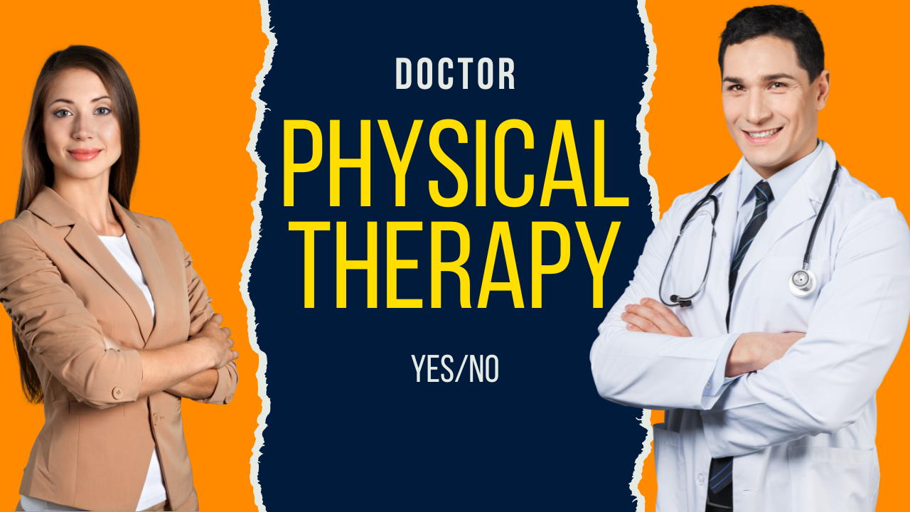 Is a Physical Therapist a Doctor