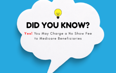 Can you Charge a Medicare Patient for a No Show Fee? 2022 Update